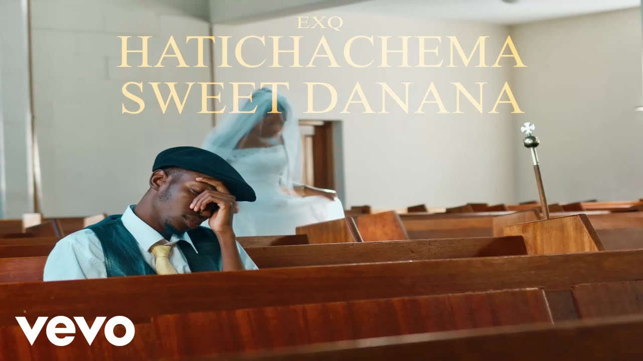 EXQ - Hatichachema/Sweet Danana [Expression video]