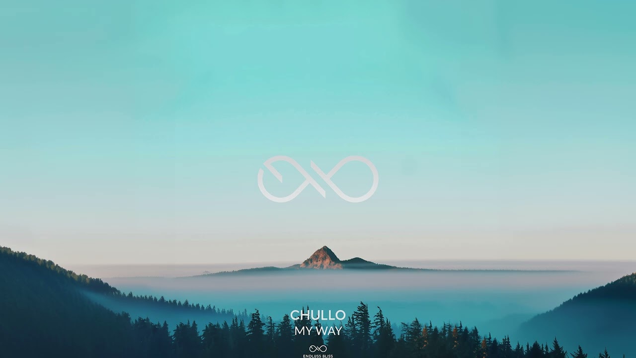 Chullo - My Way