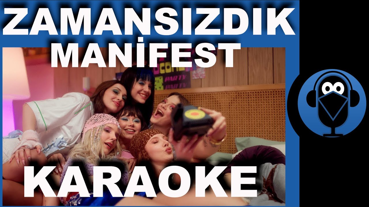Manifest - Zamansızdık / (Karaoke)  / COVER