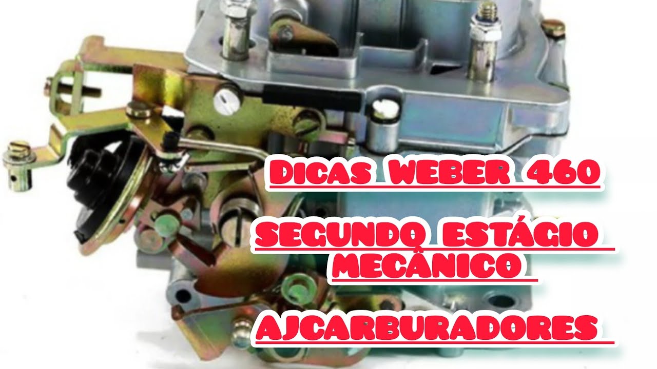 Ajcarburadores montagem weber 460  (zap 11-941177053 Eduardo)