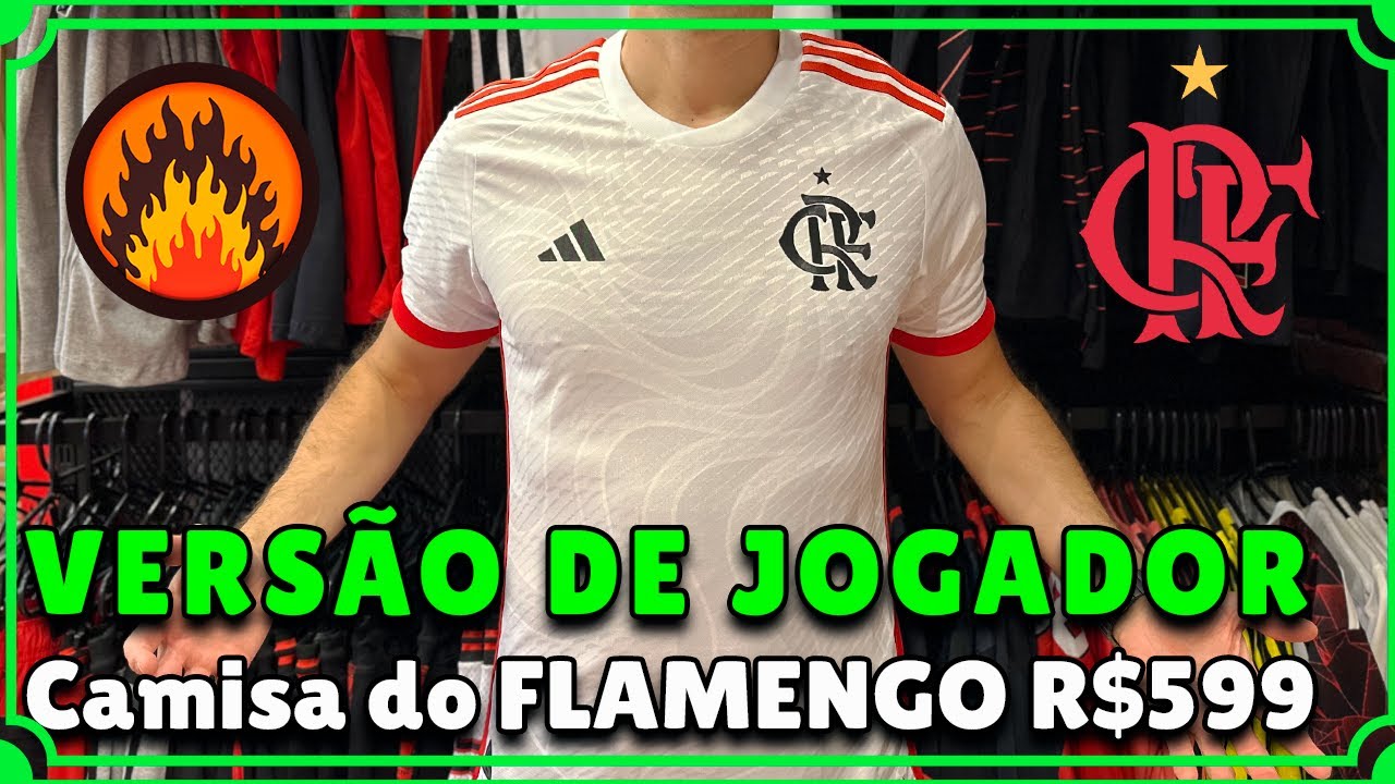 CAMISA DE 600 REAIS versão jogador do FLAMENGO 2024 - Apenas R$599,90