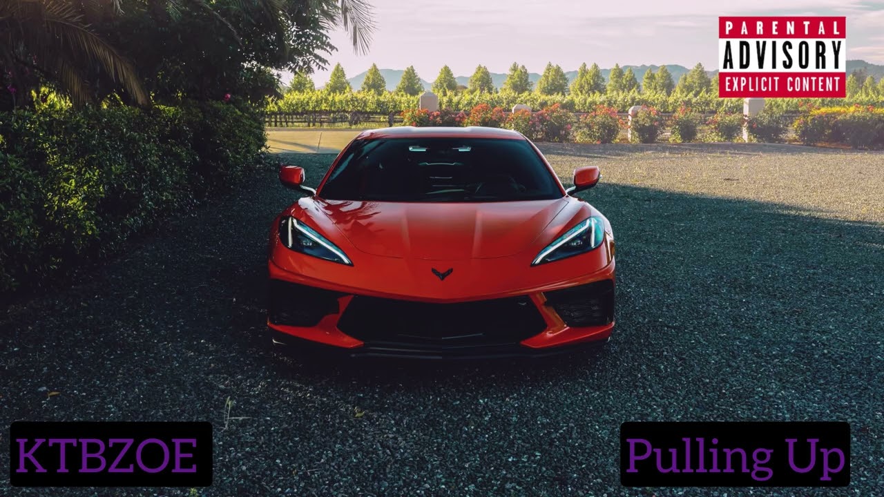 KTBZOE-Pulling Up (Official Audio)