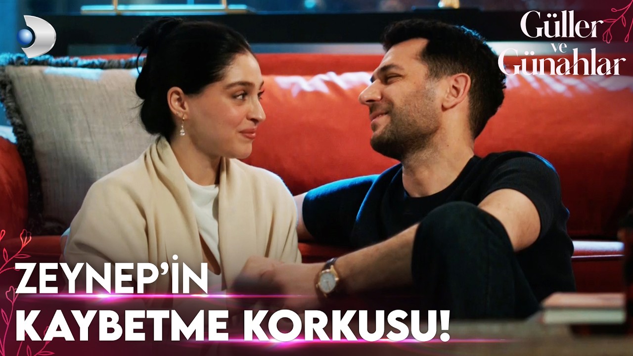 Aşkını kaybetmekten korkuyor! - G&uuml;ller ve G&uuml;nahlar 22. B&ouml;l&uuml;m