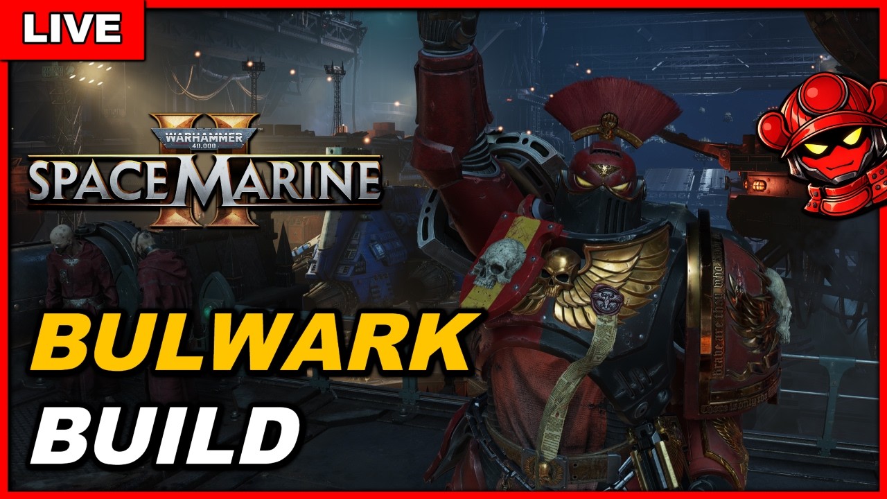 🔴 Space Marine 2 LIVE: Bulwark Class Build Lab (PvE Ops)