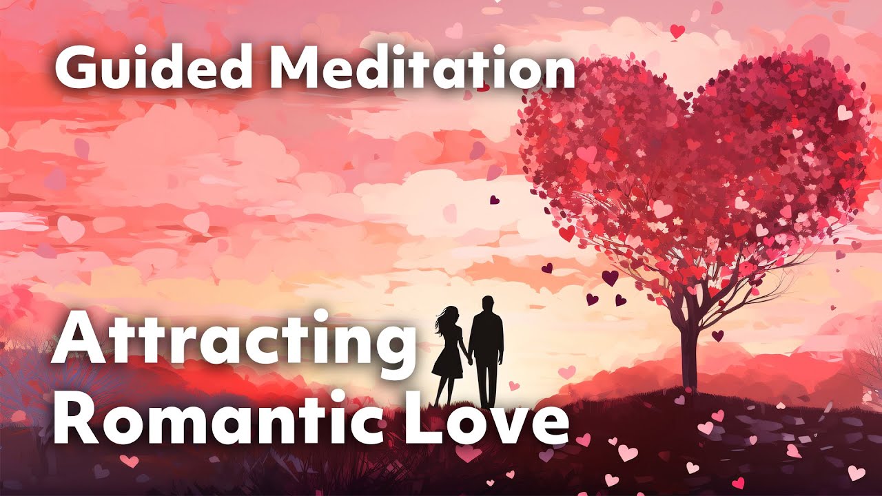 Attracting Romantic Love | 5 Minute Guided Meditation