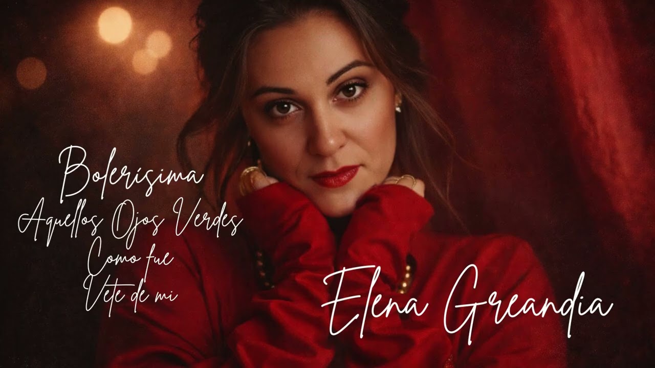 Elena Greandia Bolerísima Sólo tres Boleros