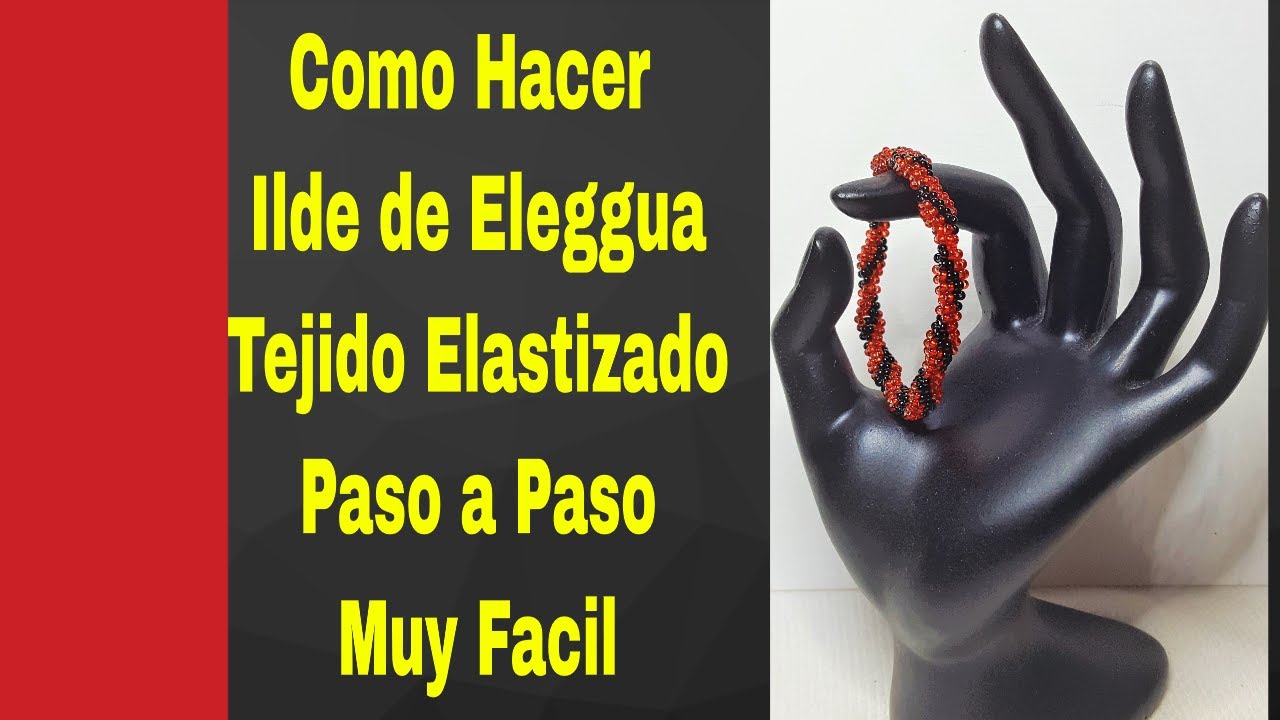 Como Hacer Ilde de Eleggua Tejido Elastizado Paso a Paso Muy Facil