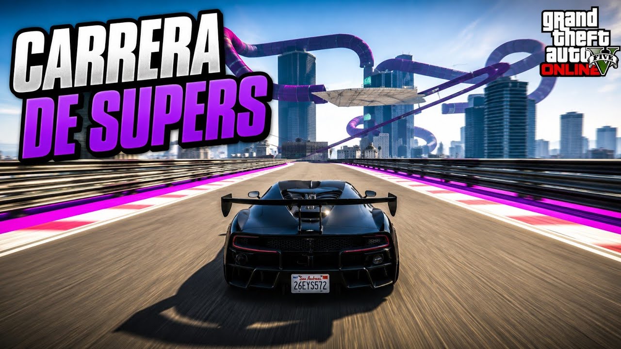 Carrera de supers gta v online