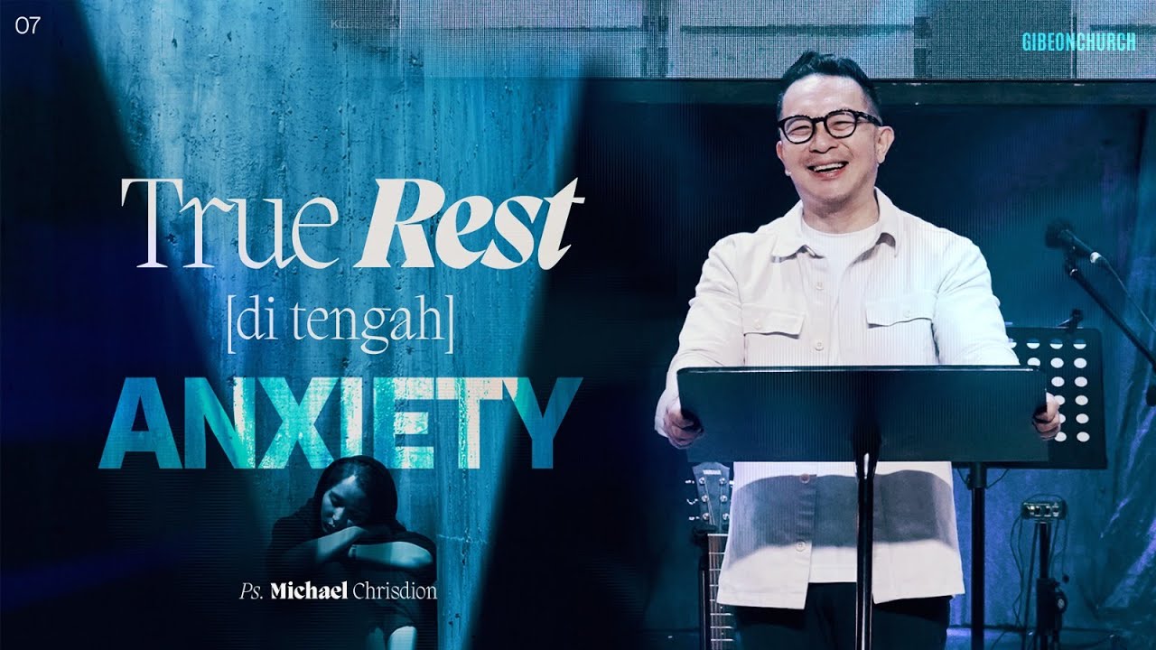 Kebenaran Injil Untuk Pergumulan Masa Kini Week 7 - Ps Michael Chrisdion