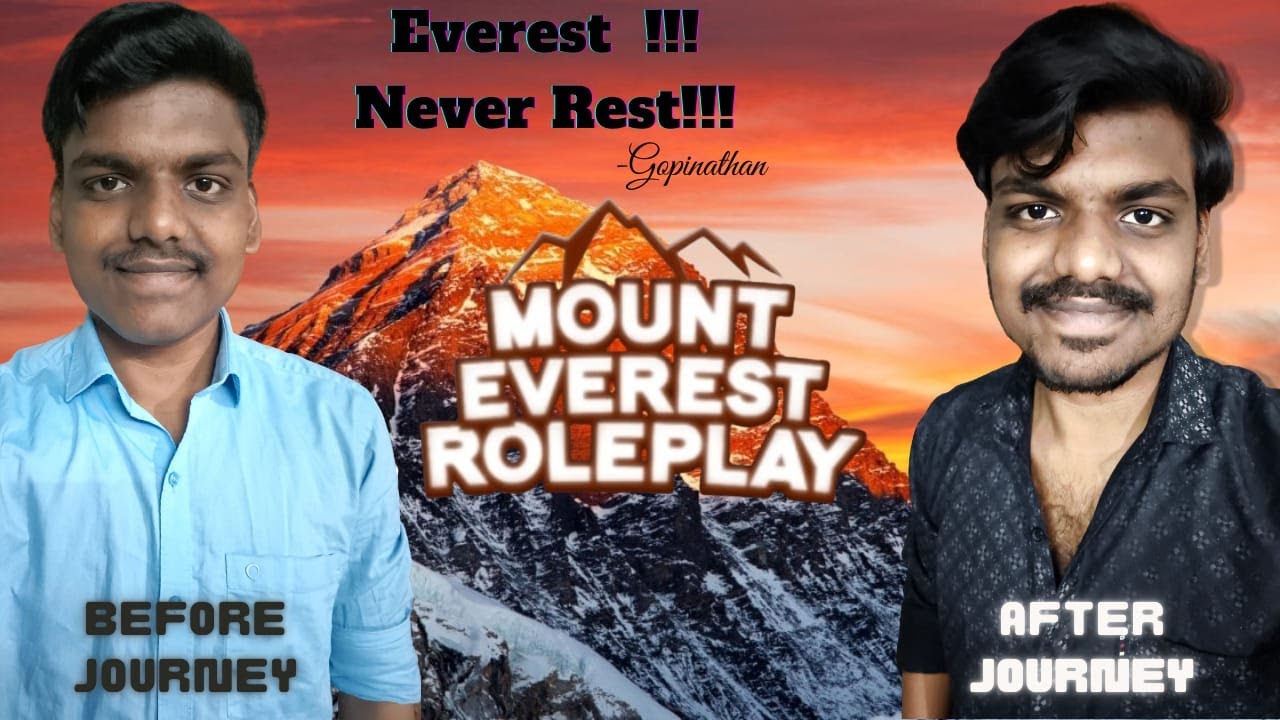 MT.EVEREST CLIMBING ROLEPLAY WITH FRIENDS