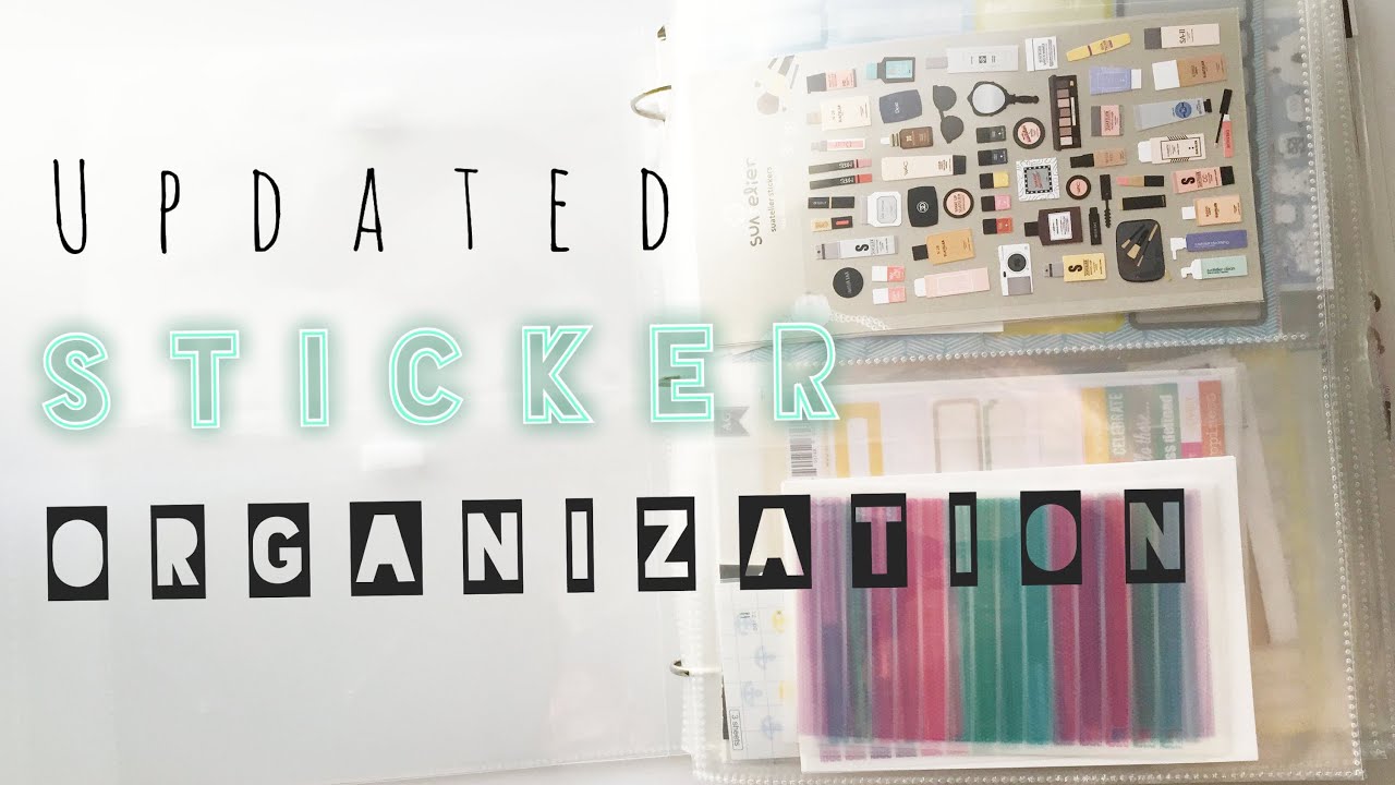 Updated Planner Sticker Organization