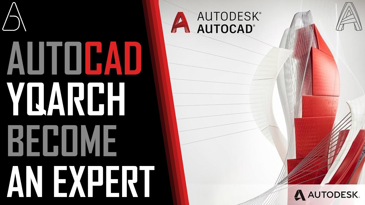 Become An AutoCAD Expert - YQarch Plugin Tutorial