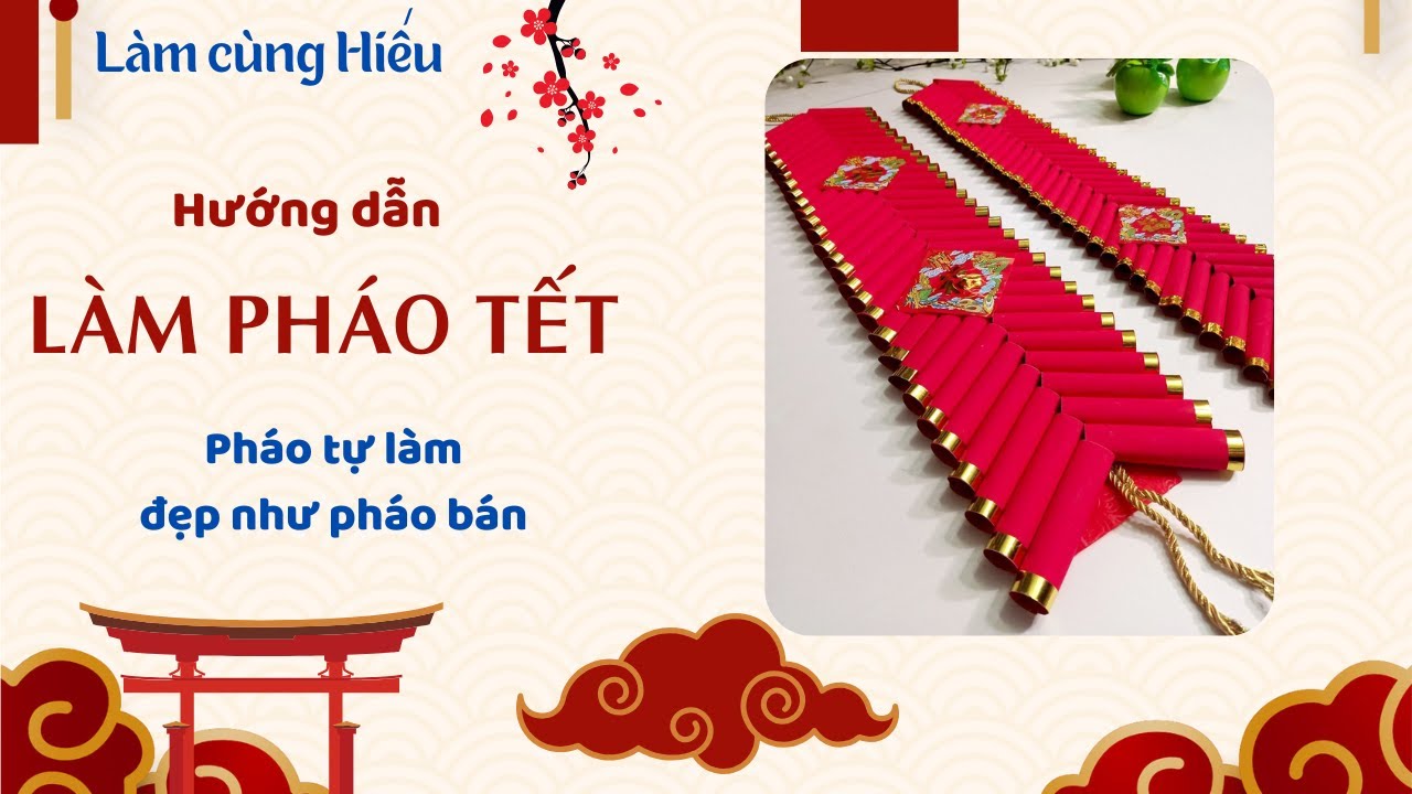 Cách làm DÂY PHÁO trang trí tết (dây pháo đỏ, pháo rối)