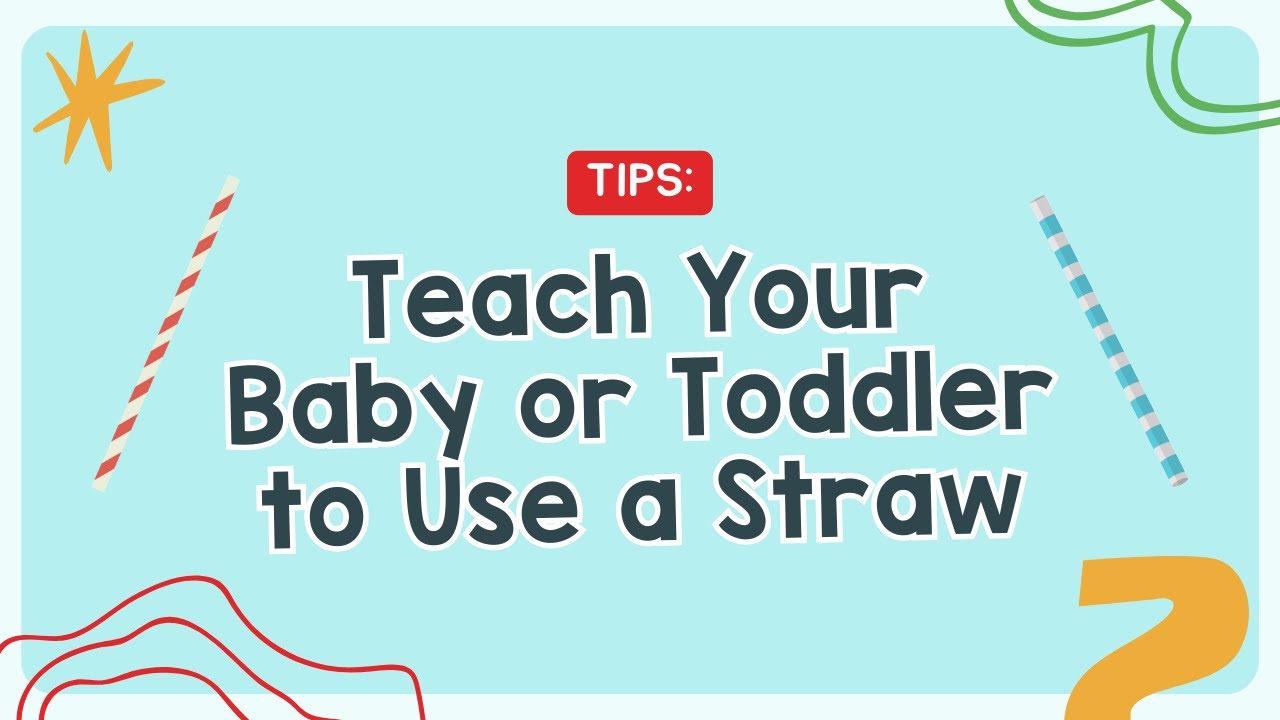 Teach a baby or toddler how to drink from a straw with these tips!