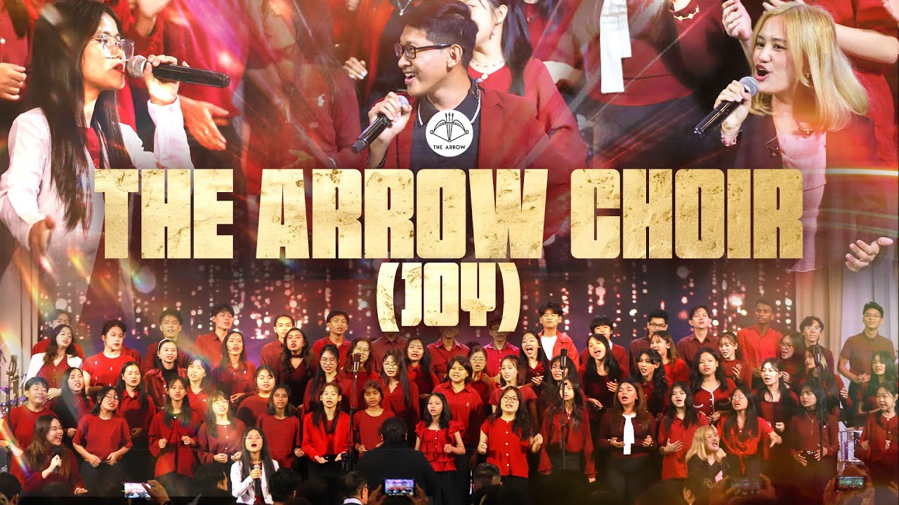 The Arrow Choir ~ Joy!