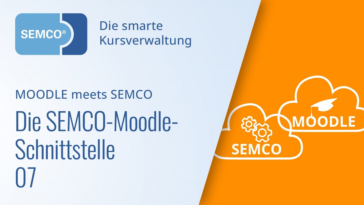 Die Moodle-Schnittstelle von SEMCO