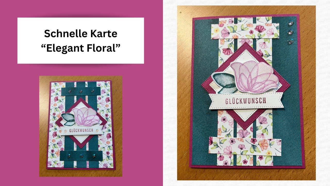 Schnelle Karte mit dem Produktpaket Elegant Floral von Stampin`UP!