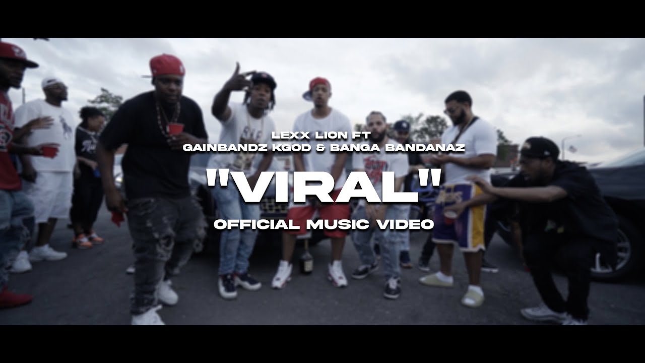 Viral - Lexx Lion ft Gainbandz Kgod & Banga Bandanaz (Official Music Video)