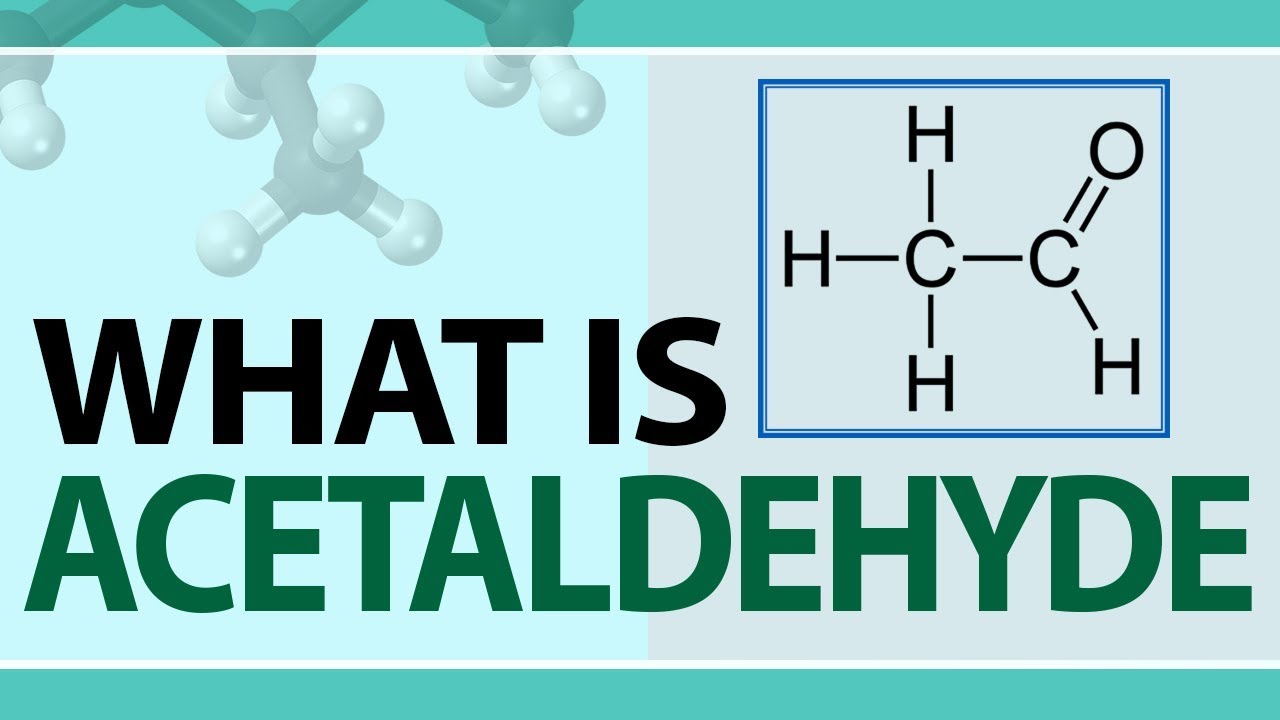 What is Acetaldehyde | Preparation of Acetaldehyde | Reactions of  Acetaldehyde | Organic compounds