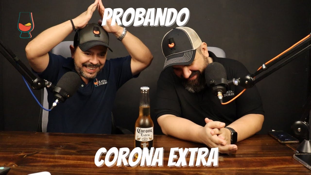 Probando Cerveza Corona Extra