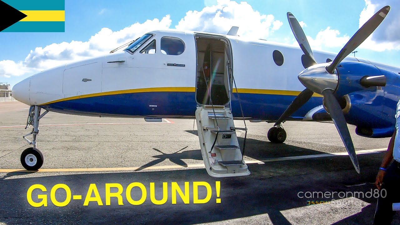 Pineapple Air Beech 1900C : Nassau - North Eleuthera | With Go-Around | C6-KRC | TRIP REPORT