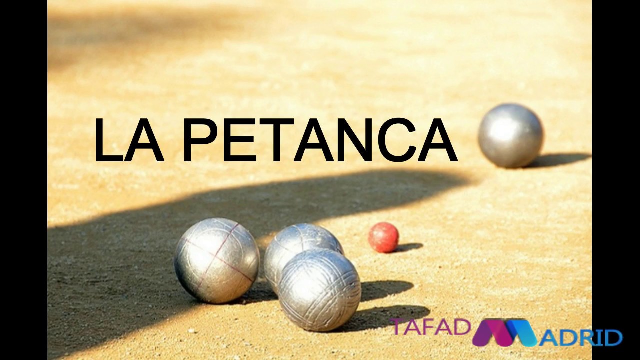 JUEGOS TRADICIONALES: LA PETANCA - TAFAD MADRID