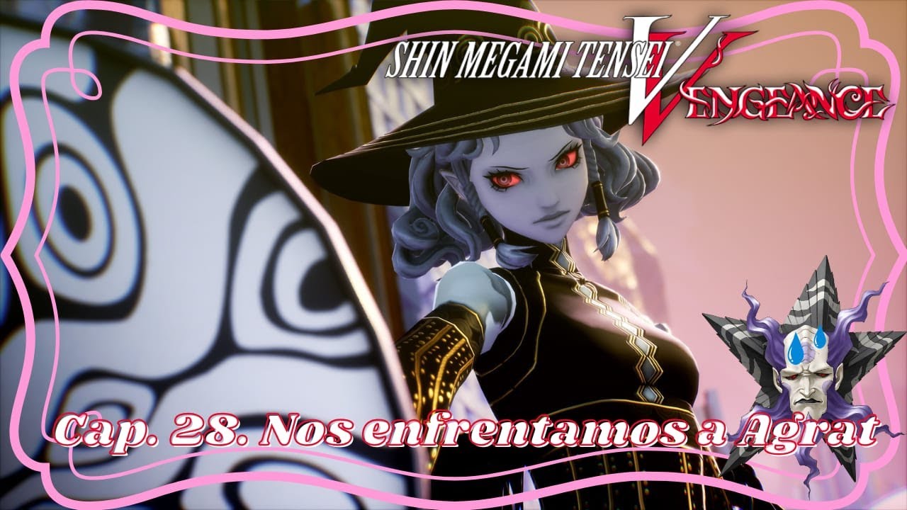 Capitulo 28 Nos Enfrentamos a Agrat Shin Megami Tensei V  Vengeance   Gameplay