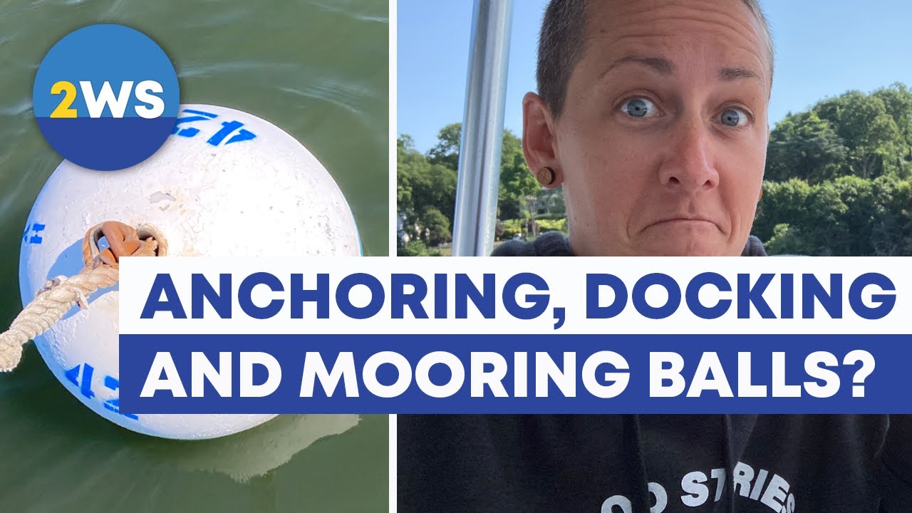 The Difference Between Anchoring, Docking & Mooring Your Boat