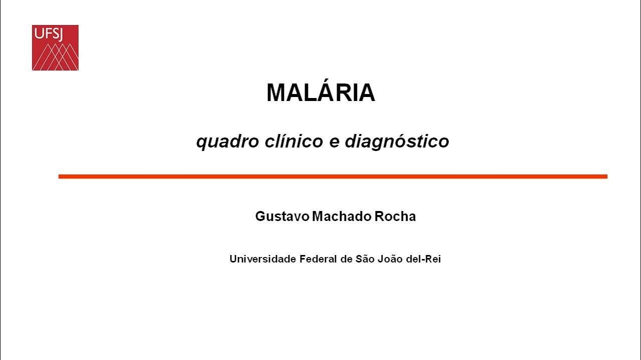 DIP - Malaria - prof Gustavo Rocha