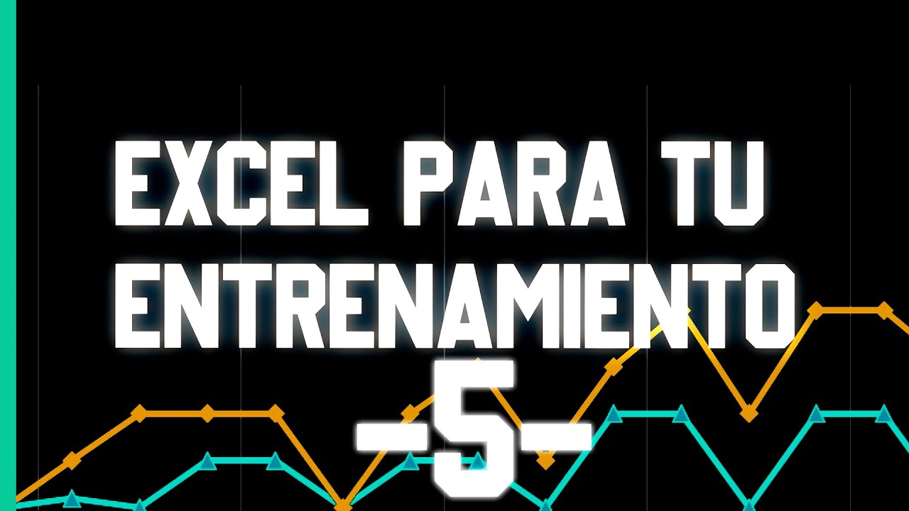 📈EXCEL para TU ENTRENAMIENTO: Medición de Progreso [5]
