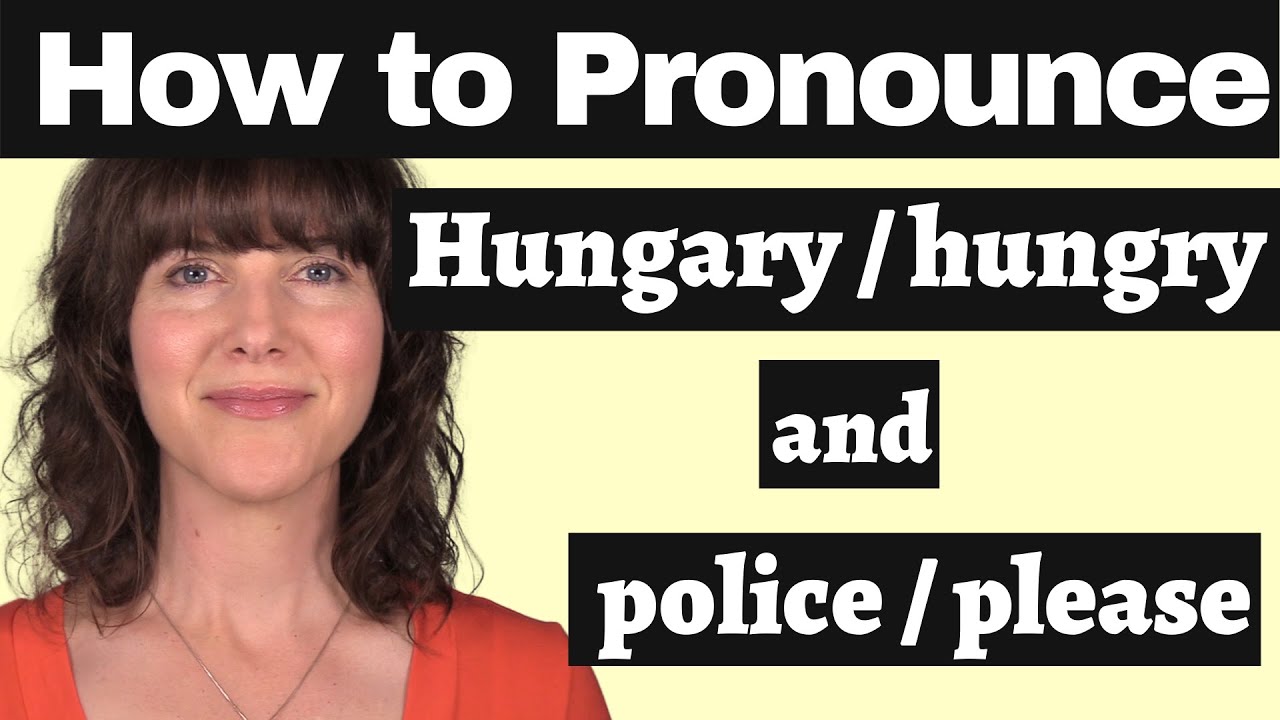 Освойте американский акцент! Как произносить «Hungary/hungry» и «police/please»