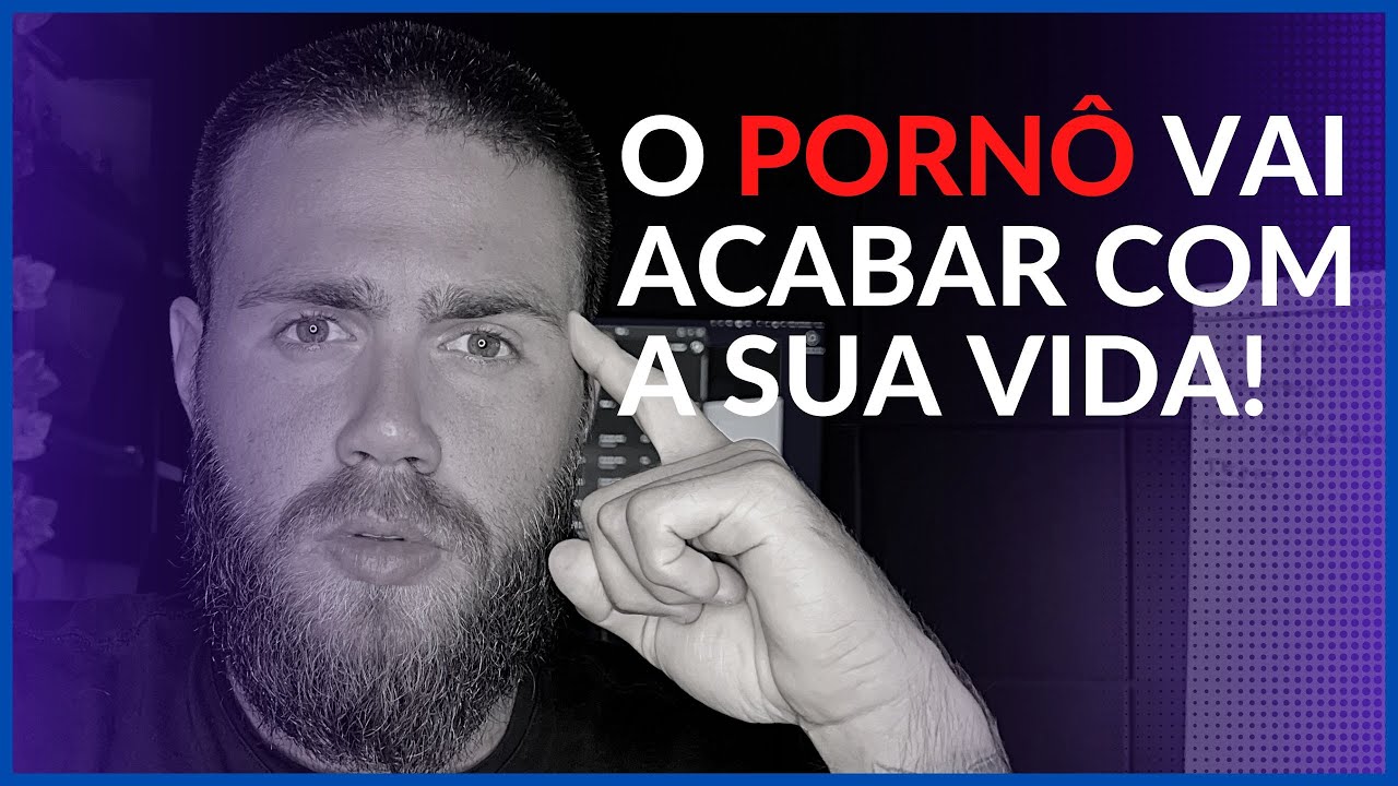 PORNOGRAFIA: O MAL DO SECULO