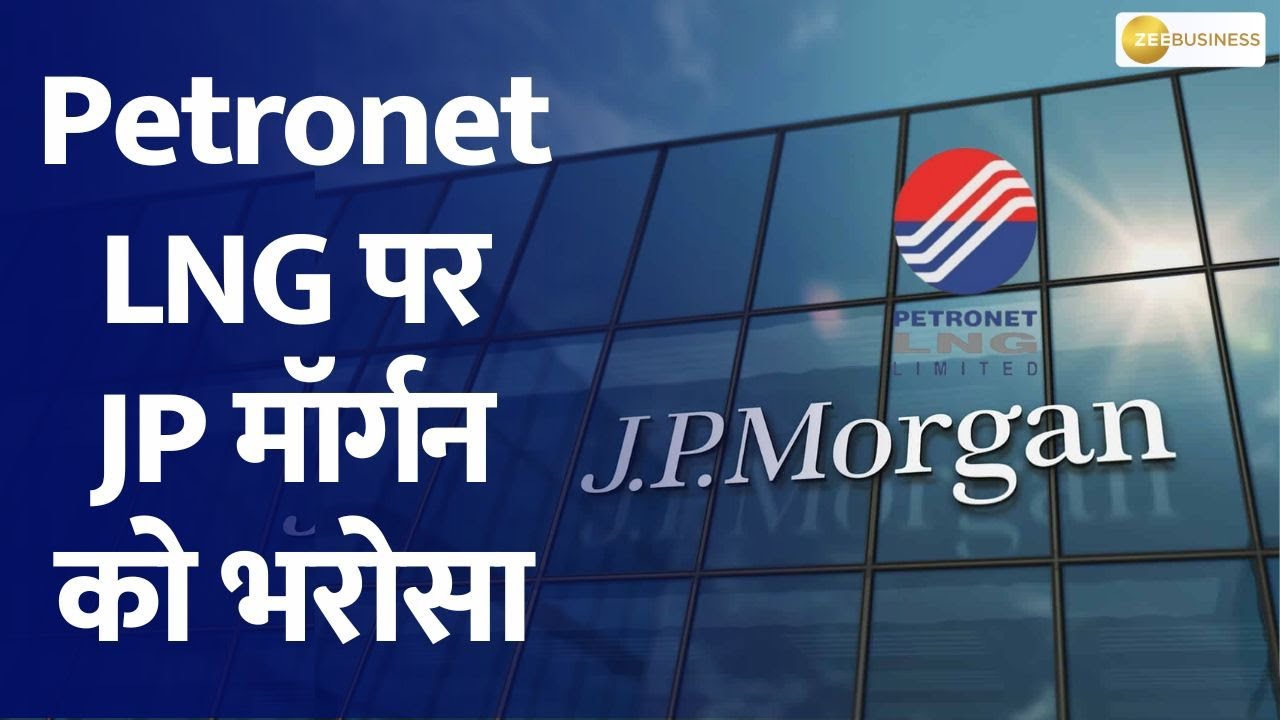 After PNGRB Circular: Two Foreign Brokerage Reports on Petronet LNG!