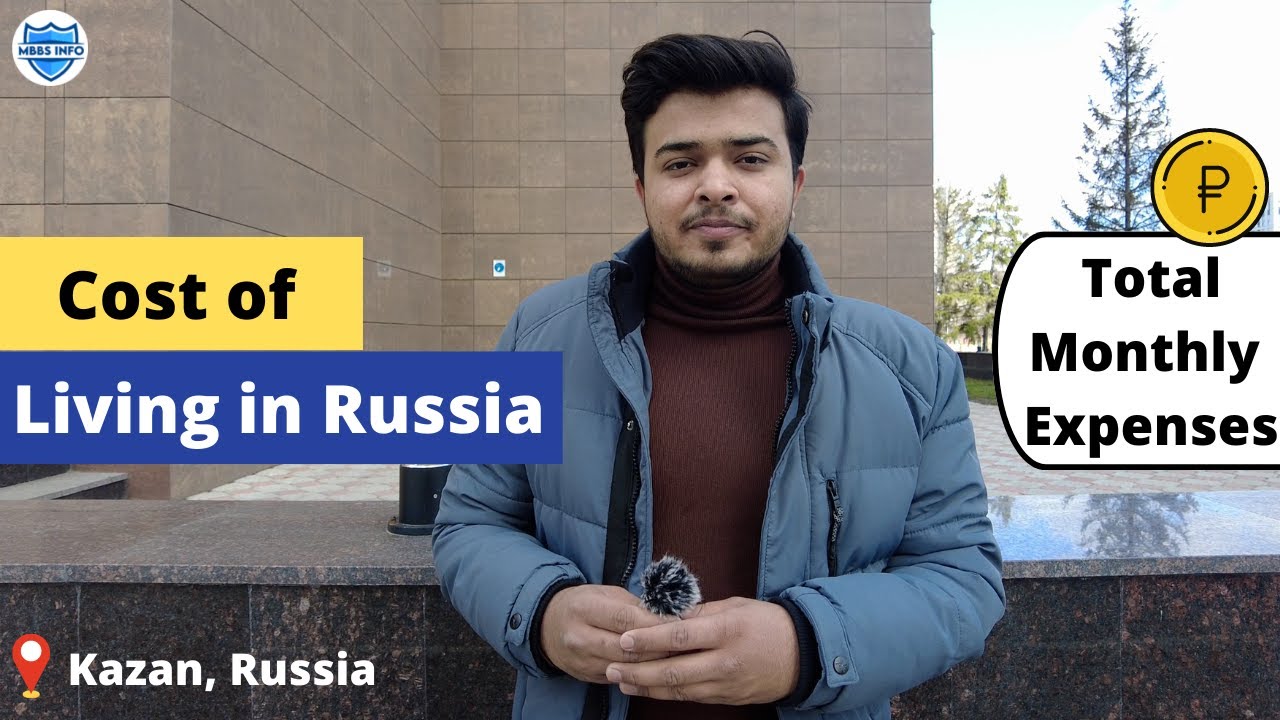 Cost of living in Russia (Kazan City) | MBBS in Russia for Indians | MBBSInfo