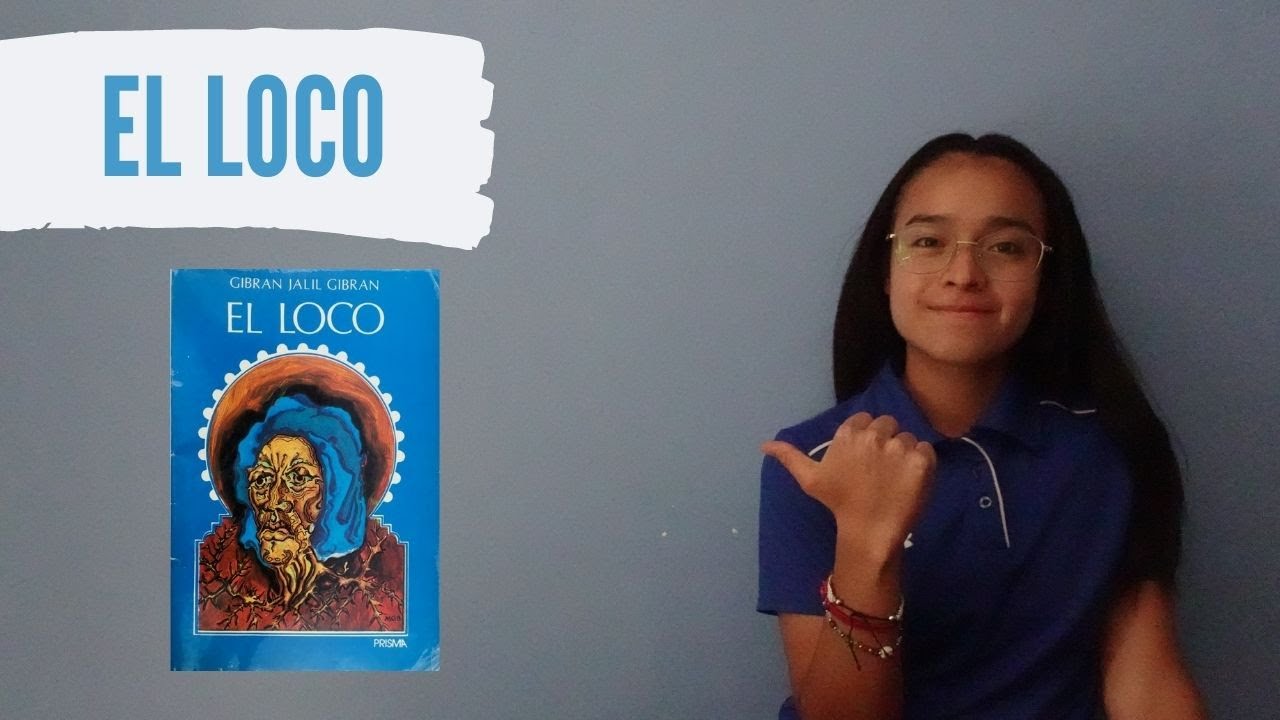 EL LOCO de Gibran Jalil Gibran