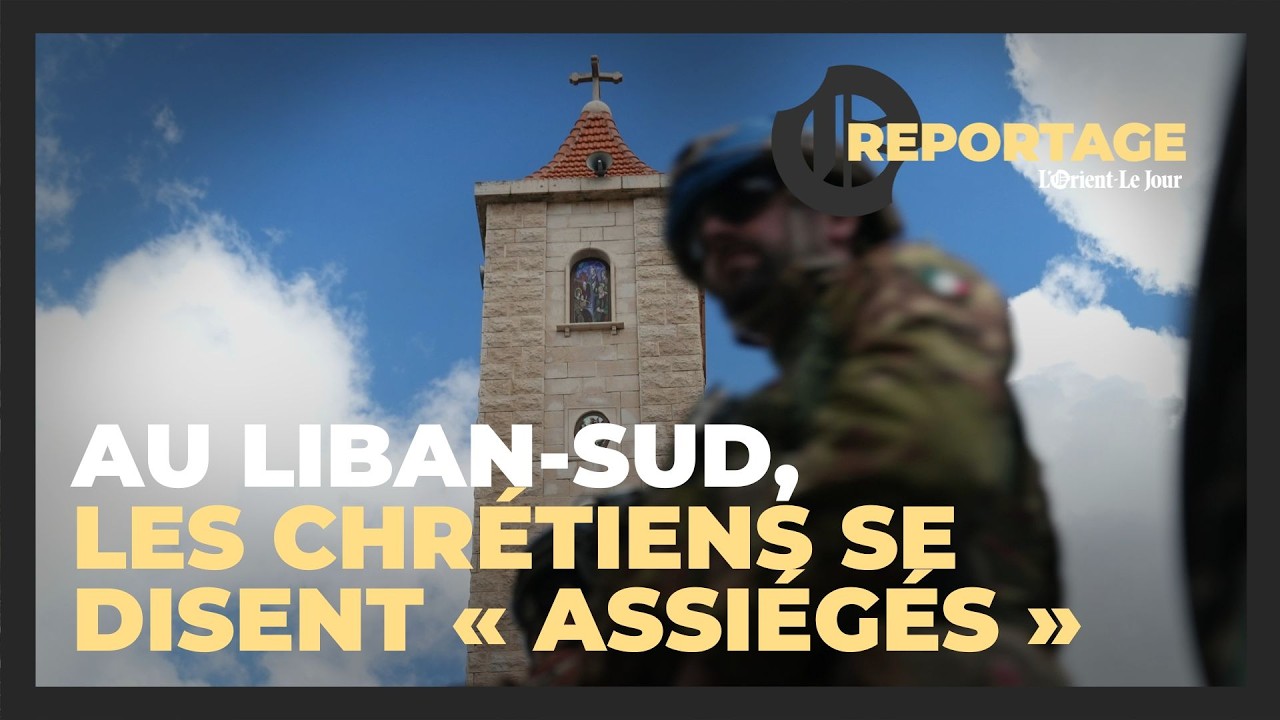 “On est assiégés” : Au Liban-Sud, les chrétiens refusent de partir