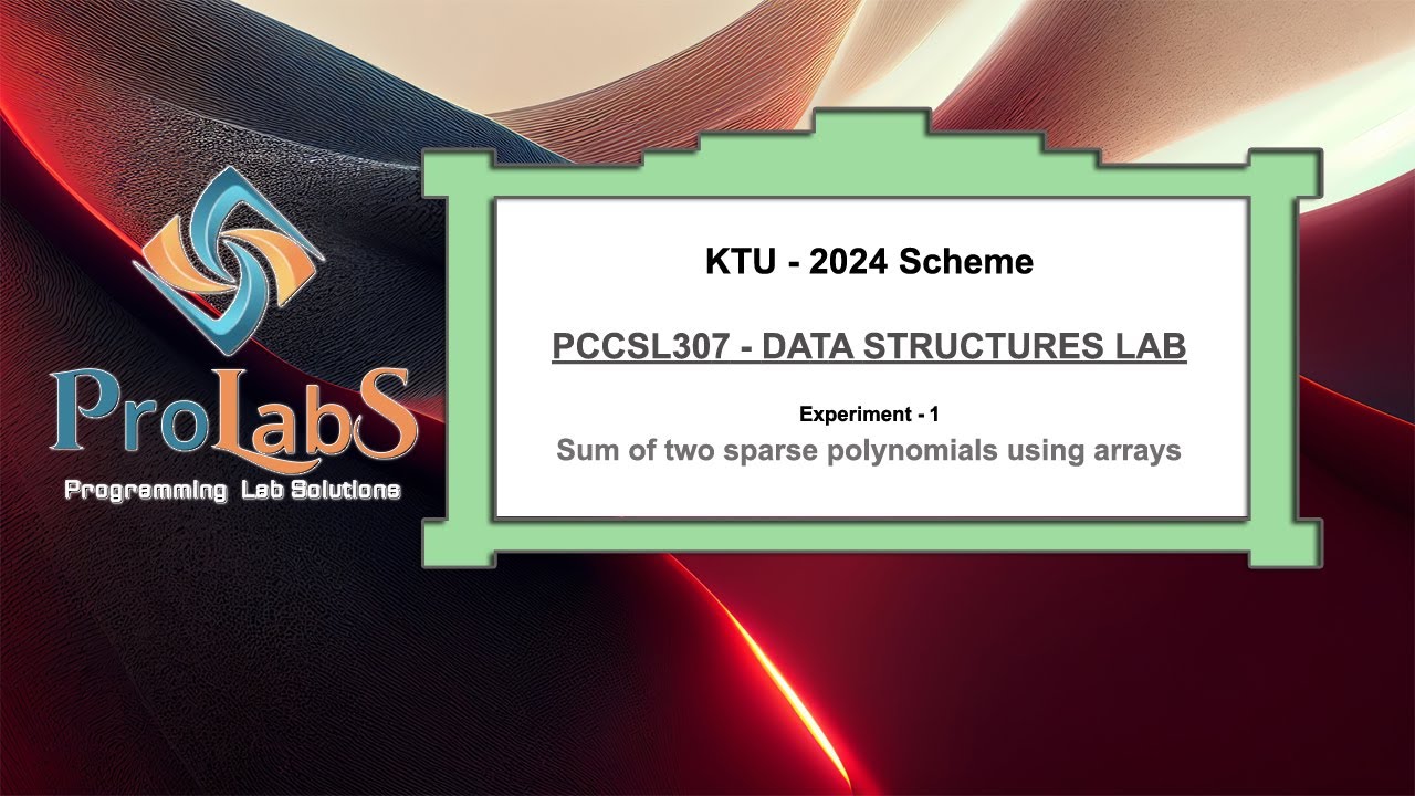 KTU-2024-PCCSL307-Data Structures Lab- Exp 1 Sum of two Sparse Polynomials.