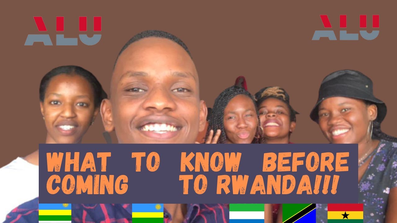 What You Should Know Before Moving To Rwanda| Meet My friends| ALU Peer Groups| Nusura Myonga