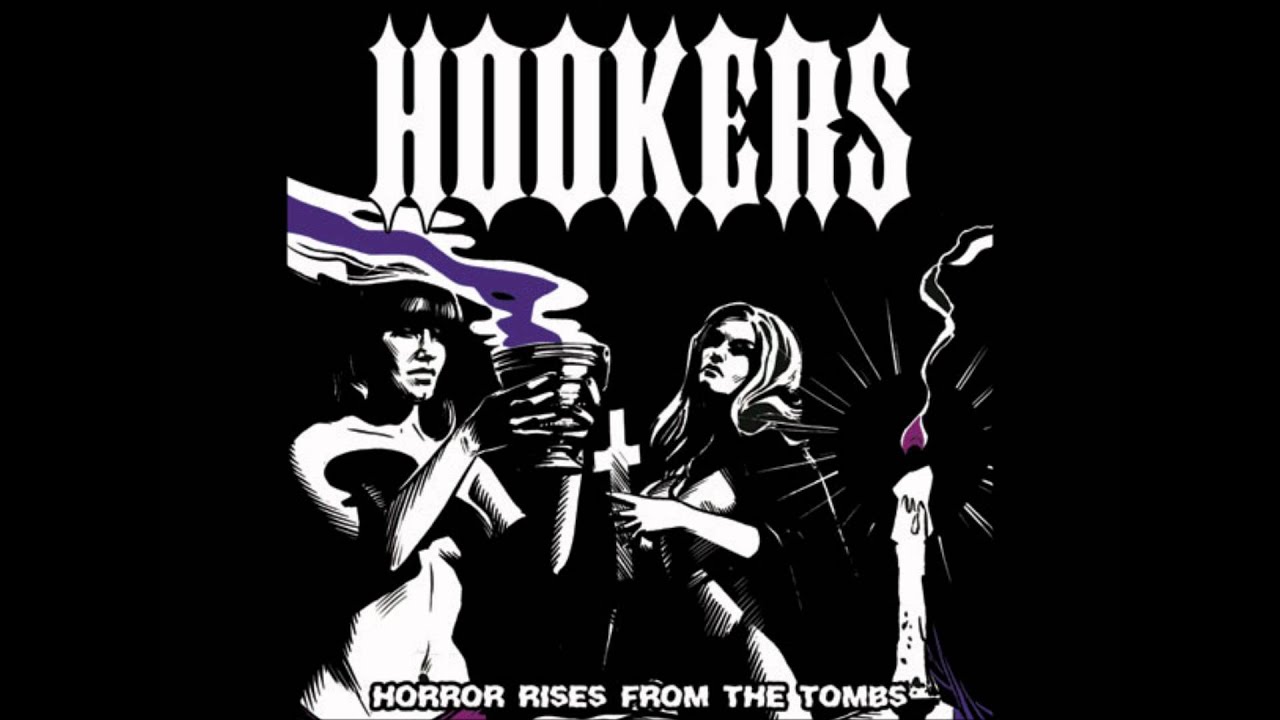 Hookers - Horror Rises From The Tombs (Full Album)