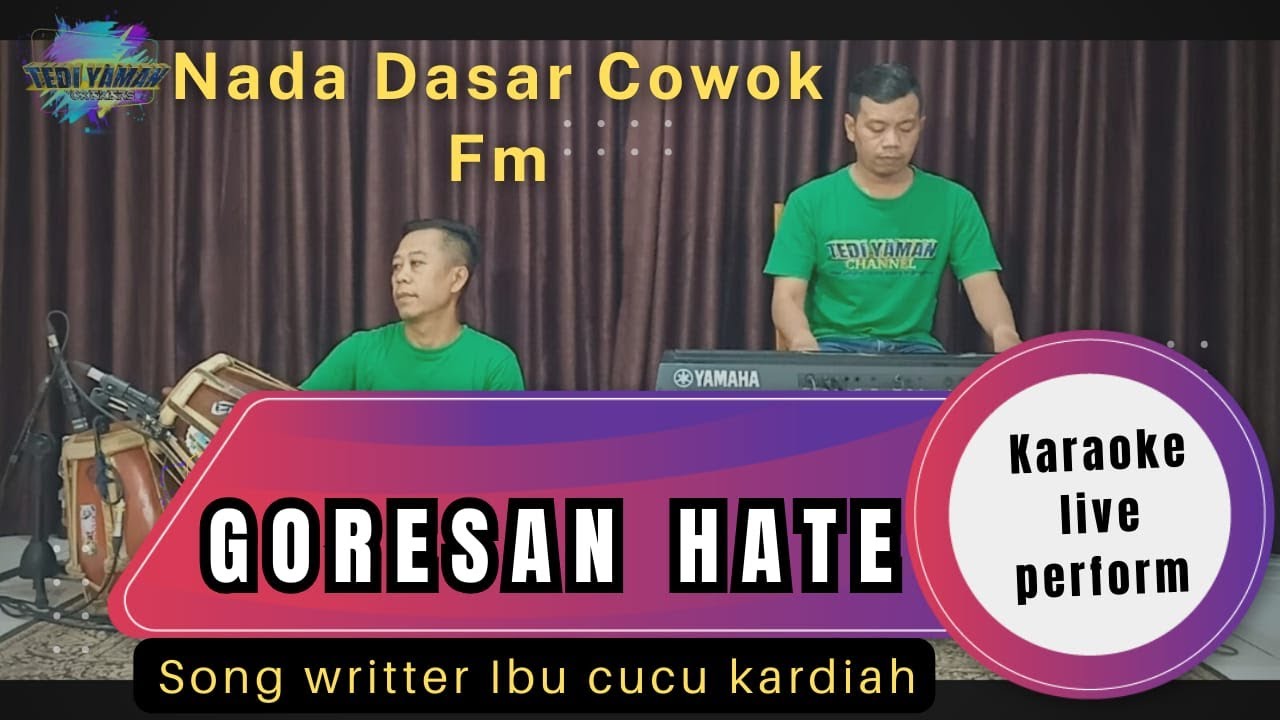 Goresan hate karaoke Cipt.Cucu kardiah nada cowok Fm