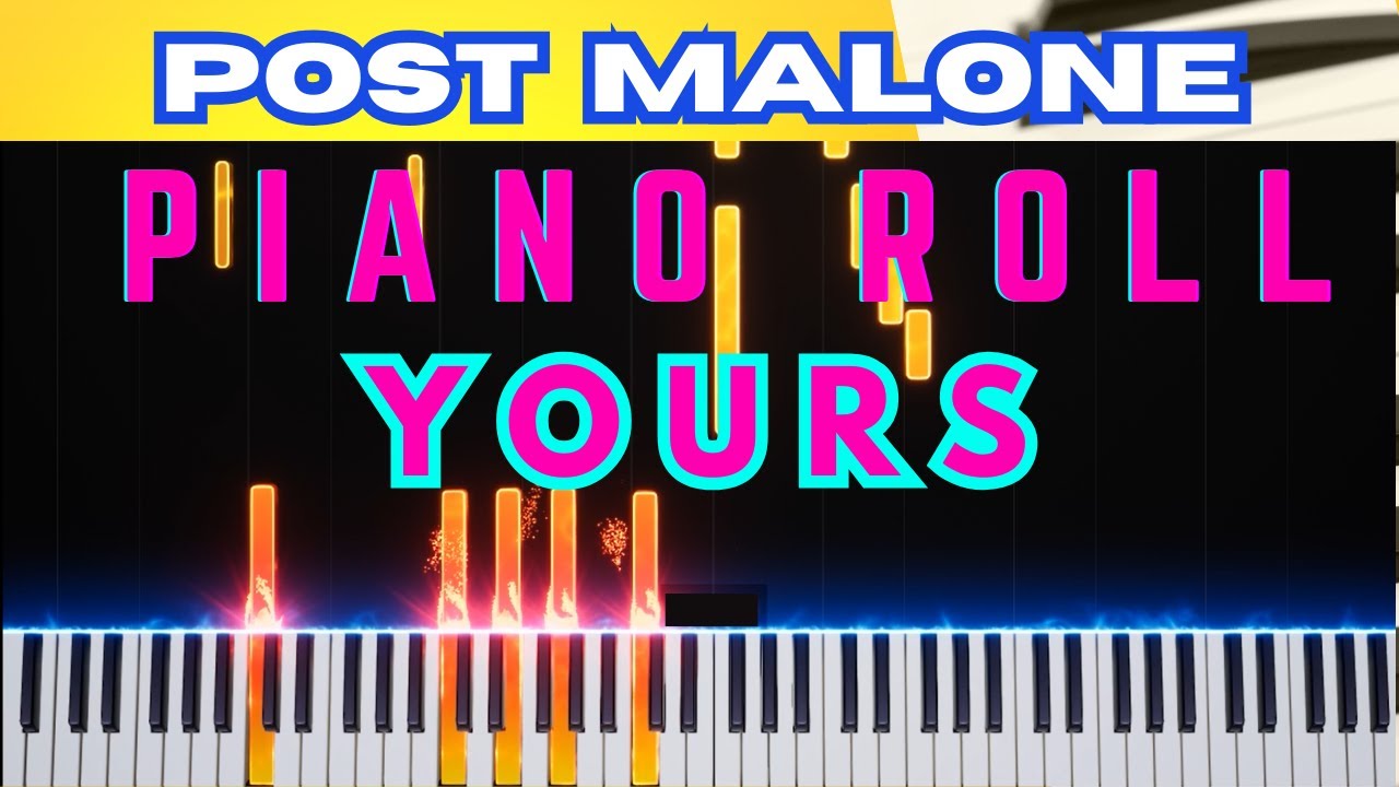 Post Malone - Yours (Piano Tutorial) - Original Key - F