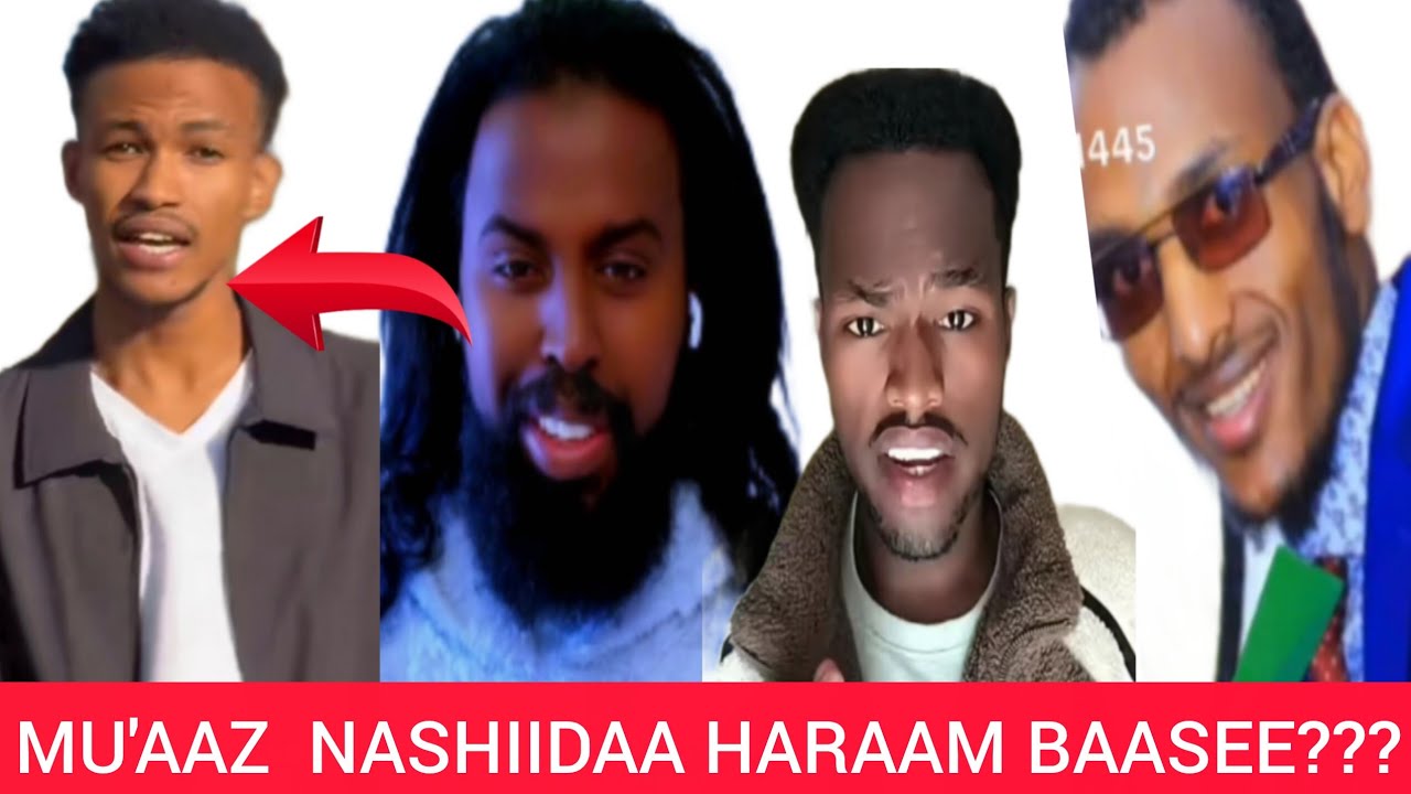 MU'AAZ MAMMAD NASHIIDAAN DIRRE DHAWATTI EEYBISE TAN AKKAMI?