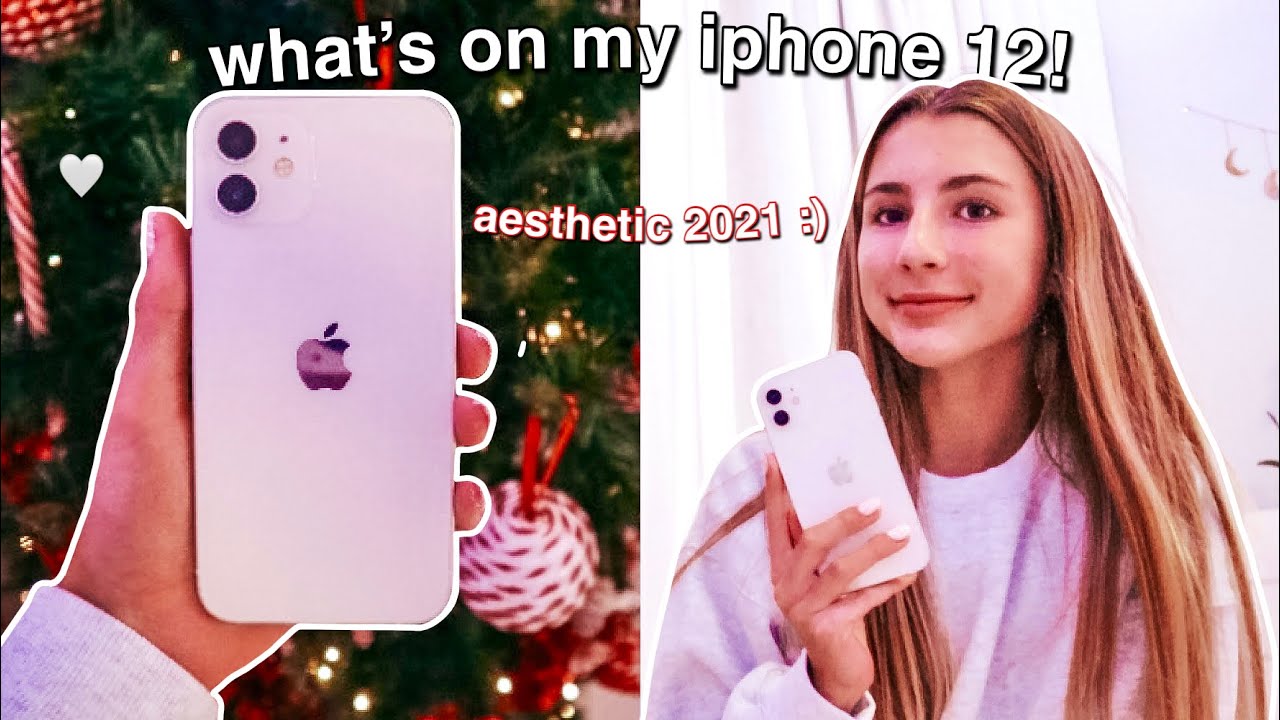 WHAT’S ON MY IPHONE 12 2021 *aesthetic & cute*