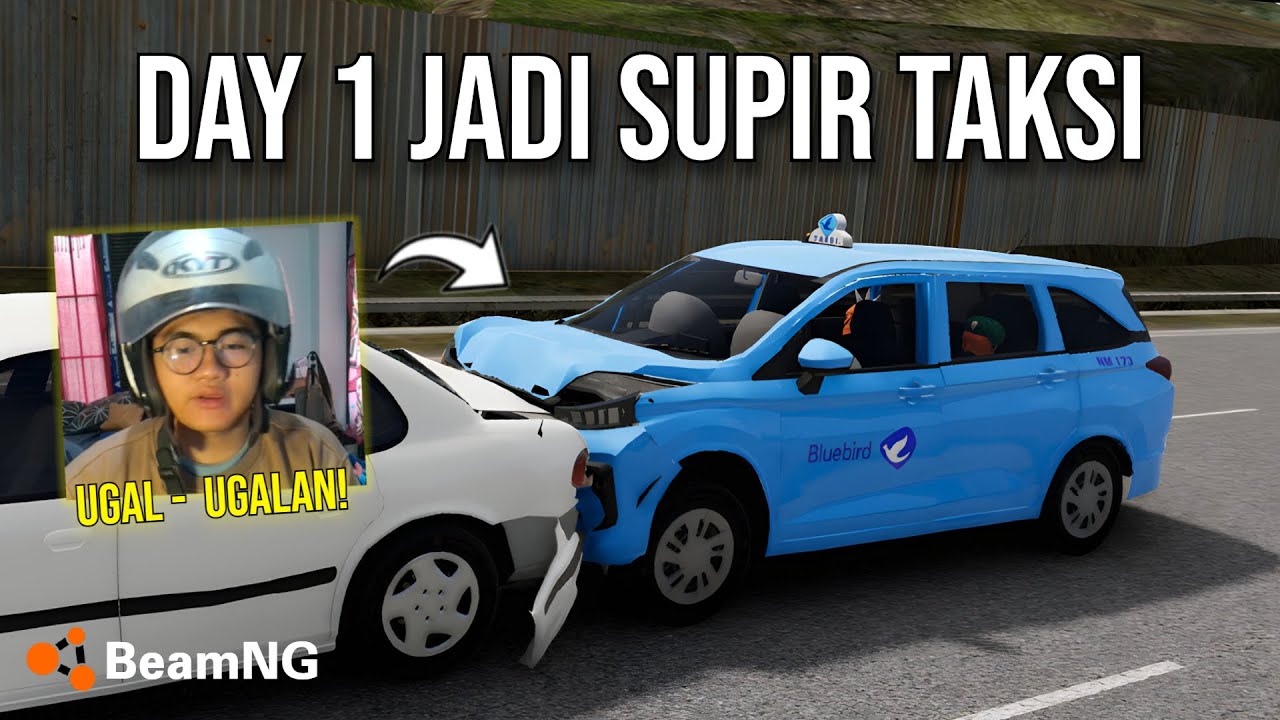 Day 1 Jadi Supir Taksi Berujung Mobil Hancur! 😂 - BeamNG Drive Indonesia