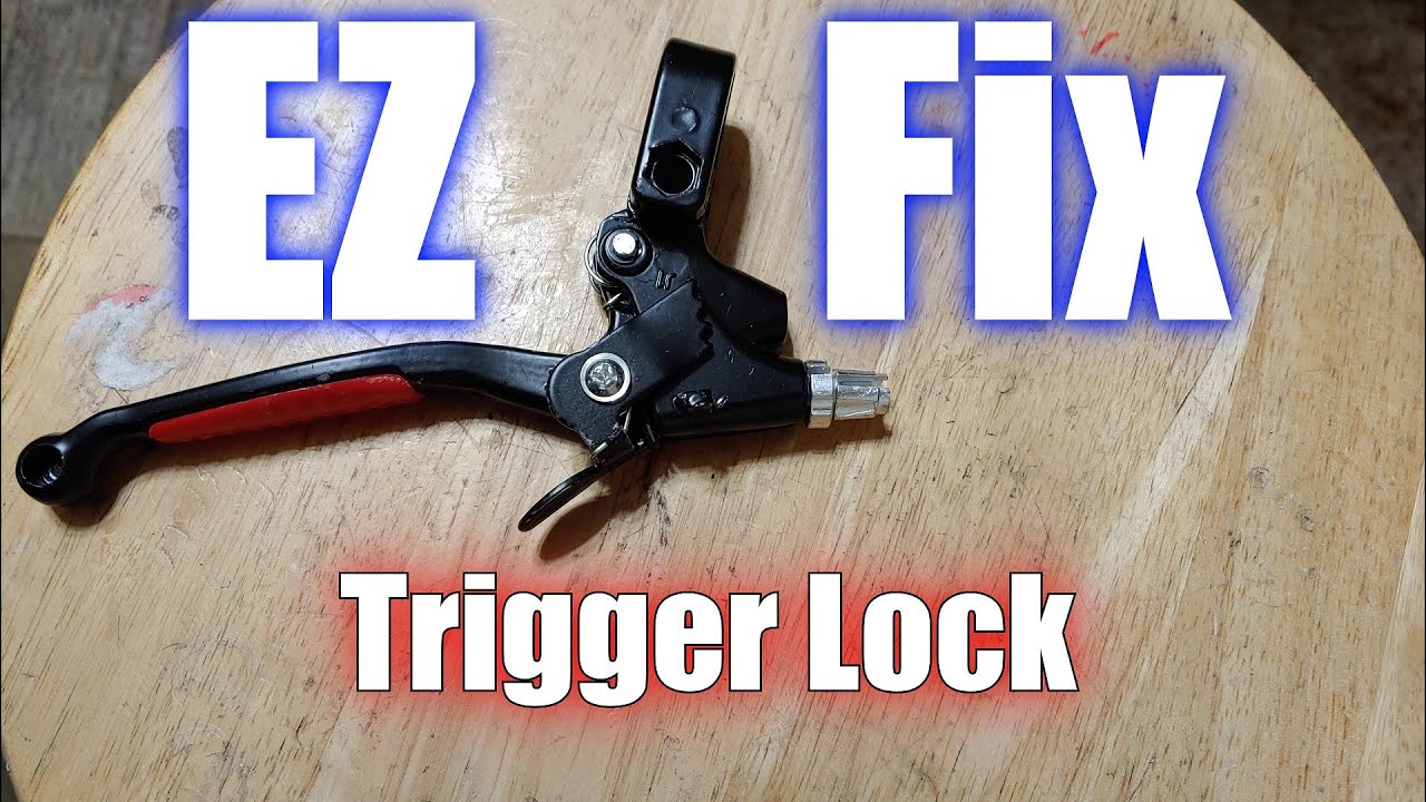 Trigger Lock Clutch Lever Fix