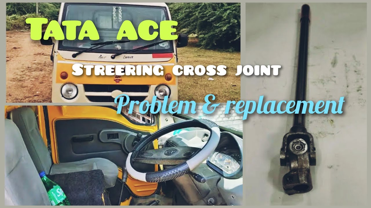 Tata Ace Streering Ply Problem | Steering Cross Jonint | Replacement | Problem| @starautogarage-trichy