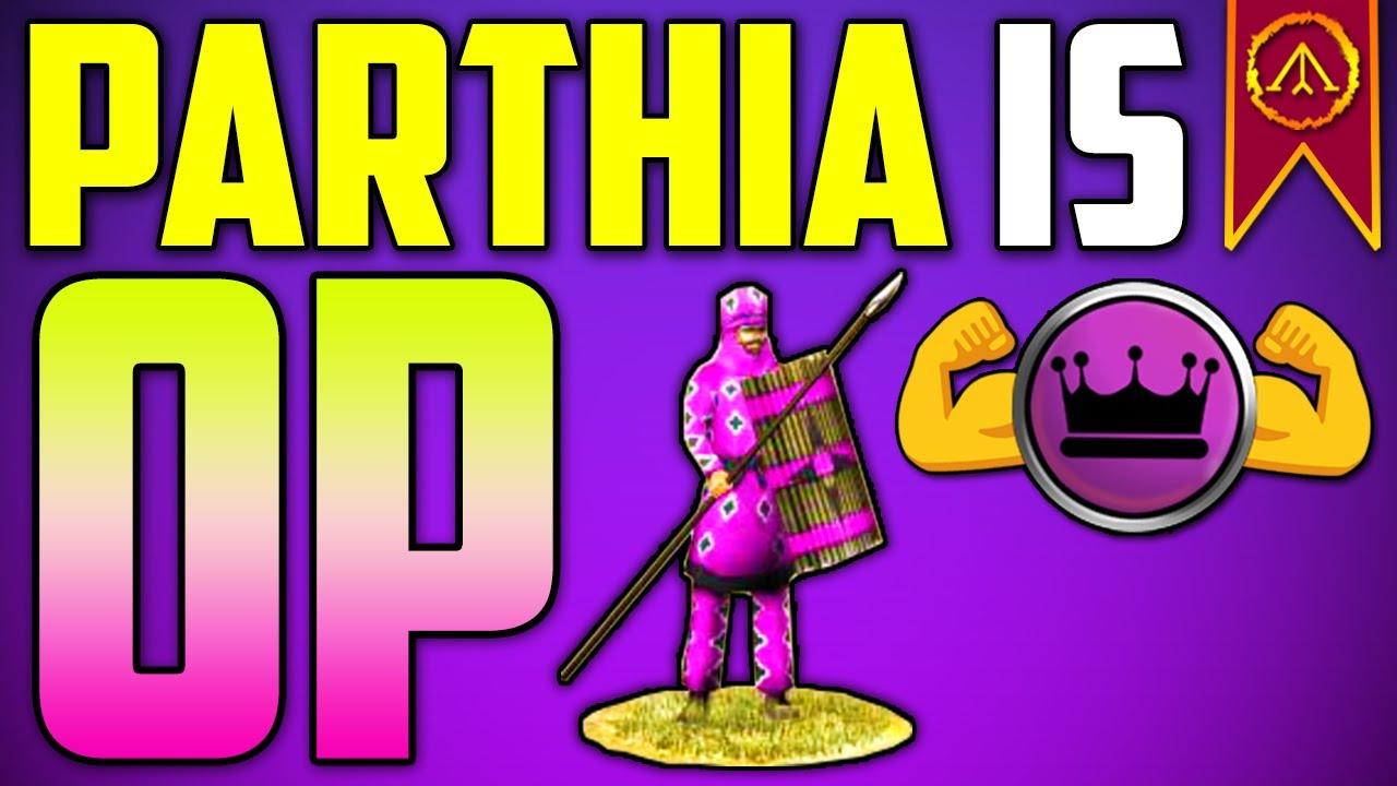 Parthia is OP