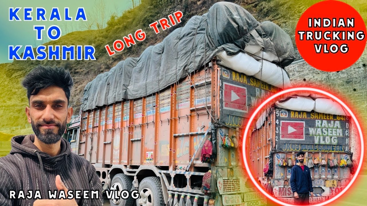 Return Kerala To Srinagar ✈️ || 7000 Km in 1 Trip 🚛 || Long Trip (Kacha maal Walay) #rajawaseemvlog 