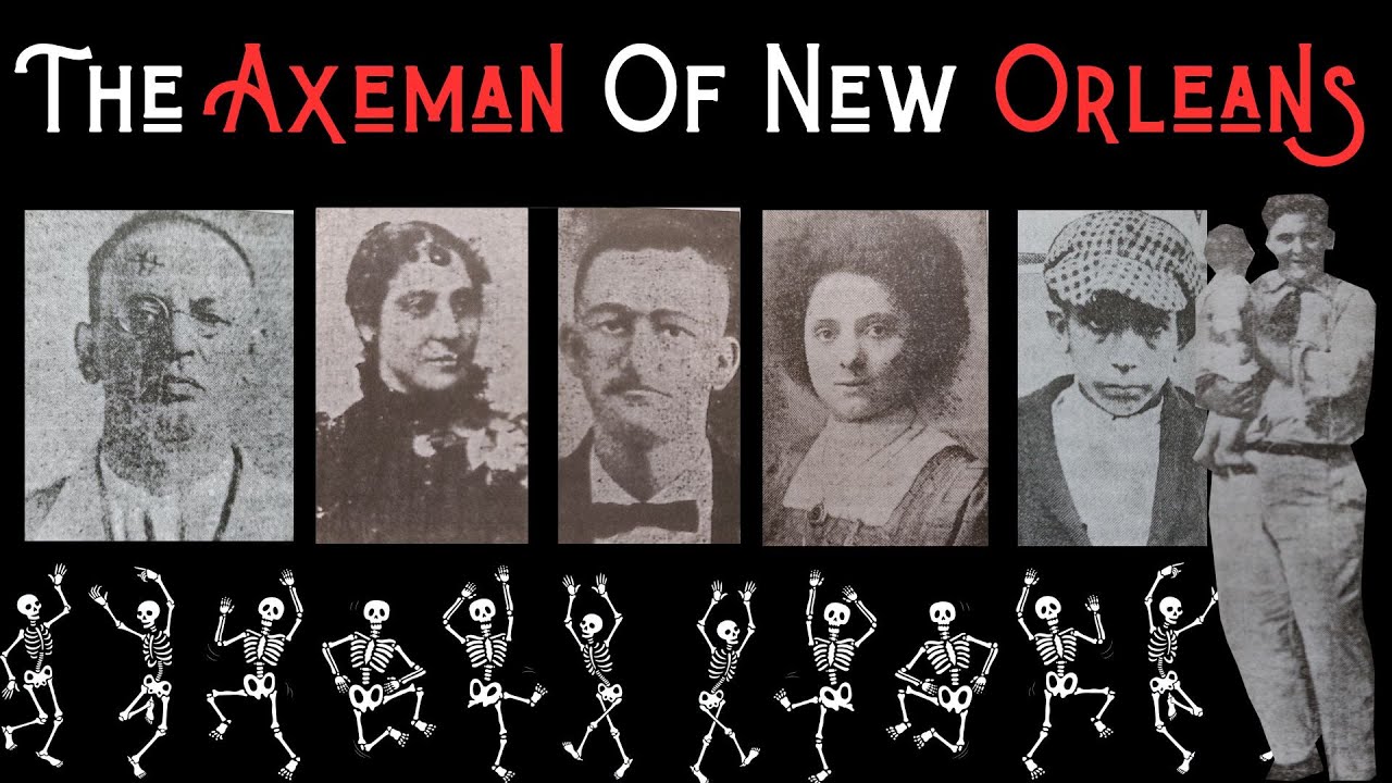 The Axeman's Deadly Swing: New Orleans' Mysterious Serial Killer (Was He Really a Phantom?)
