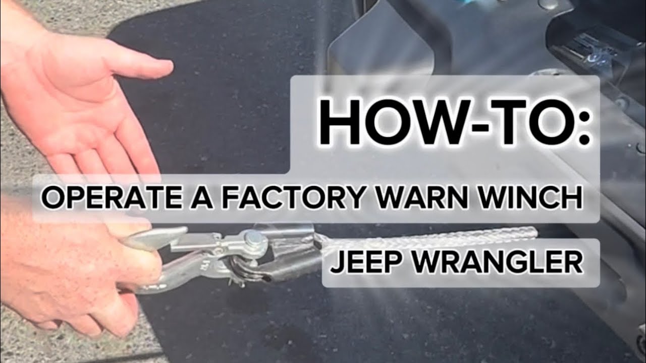 How-To Operate a Factory Warn Winch | Jeep Wrangler